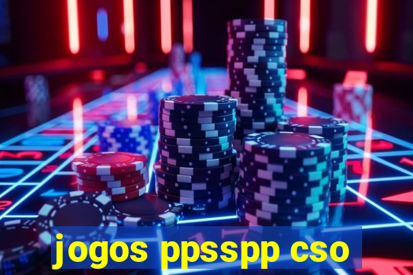 jogos ppsspp cso